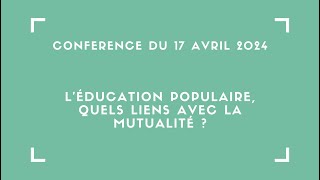 Education populaire : quels liens avec la mutualité ?