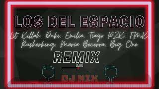 Lit Killah,Duki,Emilia,Tiago PZK,FMK,Ruhserking,M Becerra,Big One - Los del Espacio (DJ NIX Remix)