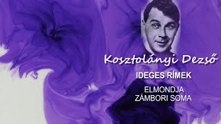 [KARANTÉN VERS] Kosztolányi Dezső: Ideges rímek