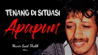 Kata Kata Bijak Singkat Penuh Makna Munir Said Thalib tentang HAM dan Kesederhanaan || Quotes Bijak