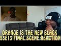 Orange Is The New Black Season 5 Episode 13 Final Scene REACTION