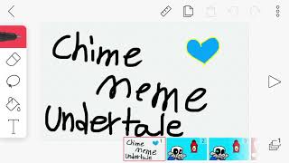 Undertale Chime Meme