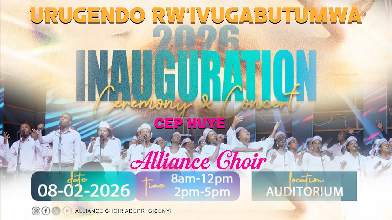 🛑LIVE: IGITARAMO NA CHORALE ALLIANCE GISENYI || CEP UR HUYE INAUGRATION 2026 PART 2