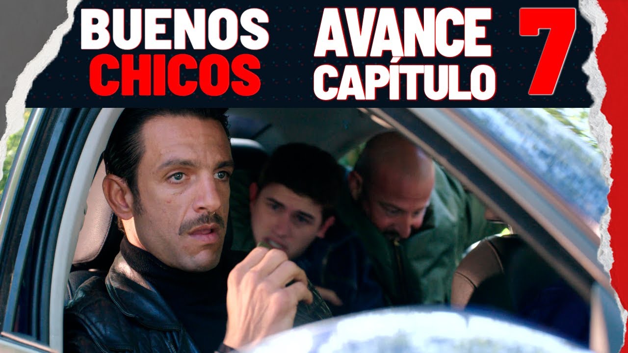 #BuenosChicos - Avance Capítulo 7: Yoni pone su vida en riesgo - YouTube