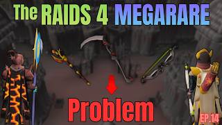 The Raids 4 Megarare Problem... | Ep.14