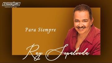 @RaySepulvedaoficial - Para Siempre (Audio Oficial)