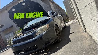(THE SCION TC GETS A NEW ENGINE) FINALLY!!!!