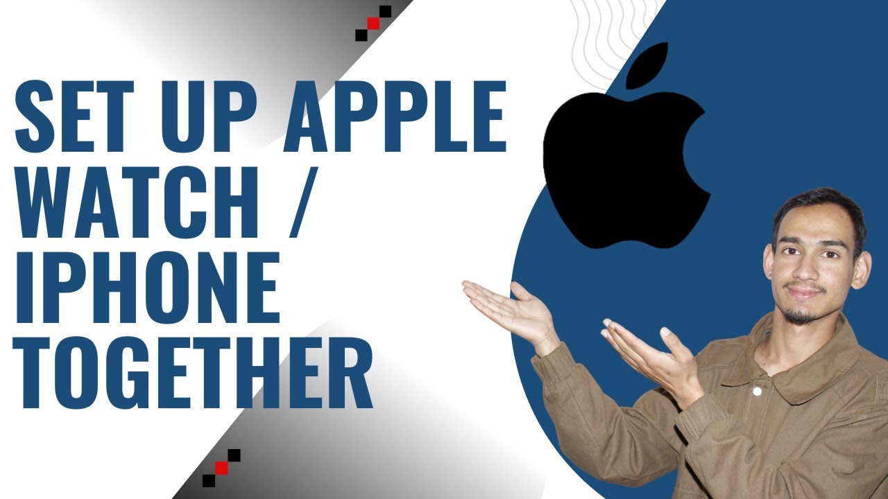 How To Start Using Apple Watch with iPhone / Connect Apple Watch to ...