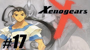 Xenogears - Part 17