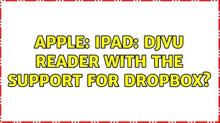 Apple: iPad: DjVU reader with the support for DropBox
