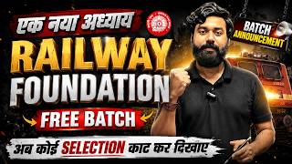 Railway Foundation Batch | एक नया अध्याय | Math + Reasoning | #railway