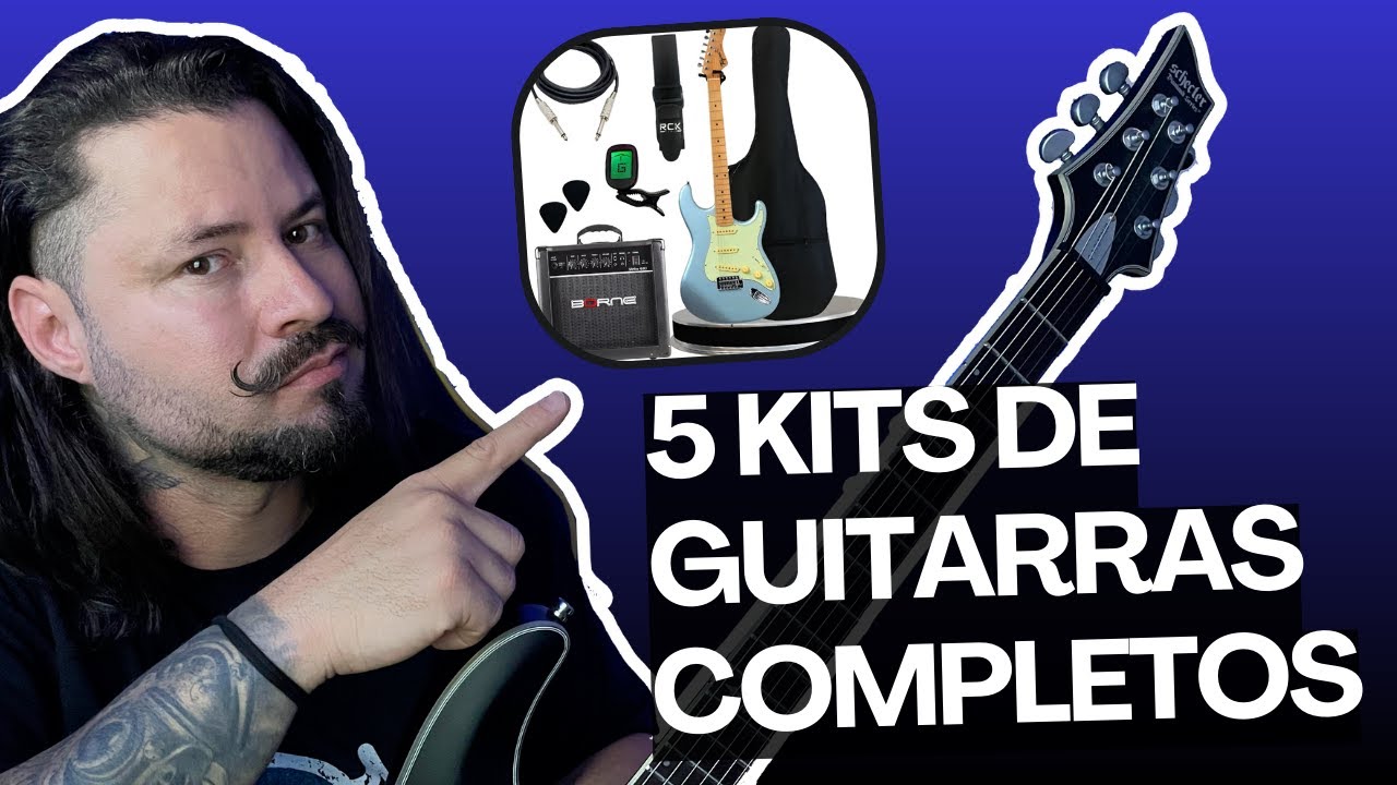 5 KITS DE GUITARRA COMPLETOS PRA COMEÇAR CERTO EM 2026