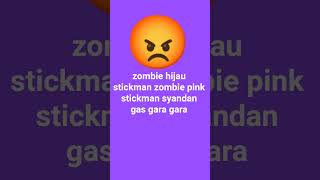 zombie hijau stickman Zombie pink stickman