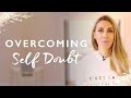 Overcome Self Doubt and Build Your Dream Business