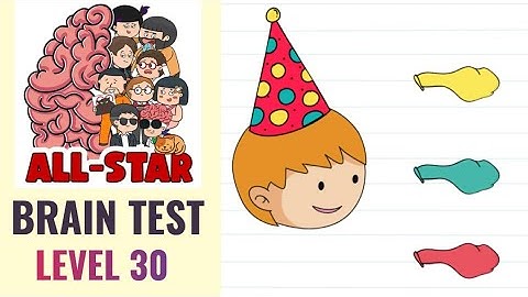 Brain Test All Star Level 30 | Which balloon is the biggest? | Walkthrough