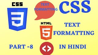 #codewithmehnaz|CSS |Text Formatting | Part -8 | Web Design Series in | Hindi