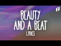 Justin Bieber – Beauty And A Beat (Lyrics) feat. Nicki Minaj