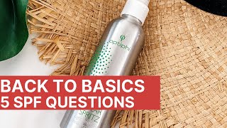 Back to Basics: SPF Questions