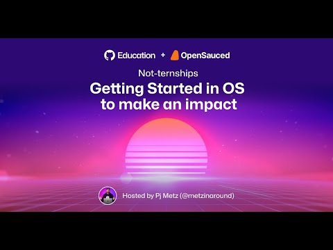 Not-ternships Ep.1: Getting started in open source - YouTube