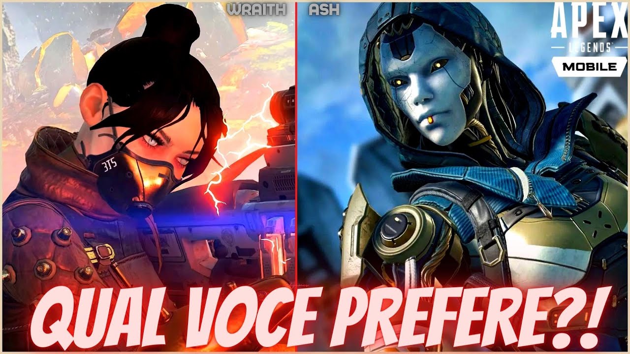 💥WRAITH VS ASH APEX LEGENDS MOBILE qual voce PREFERE?💥 - YouTube