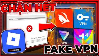BẢN TIN ROBLOX - ROBLOX VNG CHẶN HẾT FAKE VPN KHÔNG THỂ QUAY VỀ QUỐC TẾ...