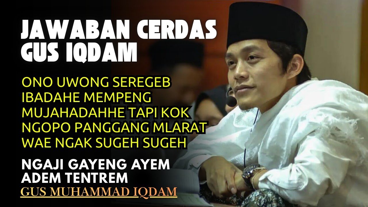 CARA MENANAMKAN IKHLAS DALAM BERIBADAH || Ngaji Gus Iqdam Terbaru Di Markas ST