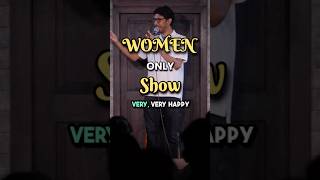 Comedy Show for Women #standupcomedy #comedyshorts