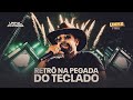 Unha Pintada - Retrô na Pegada do Teclado (Unha Prime Salvador)
