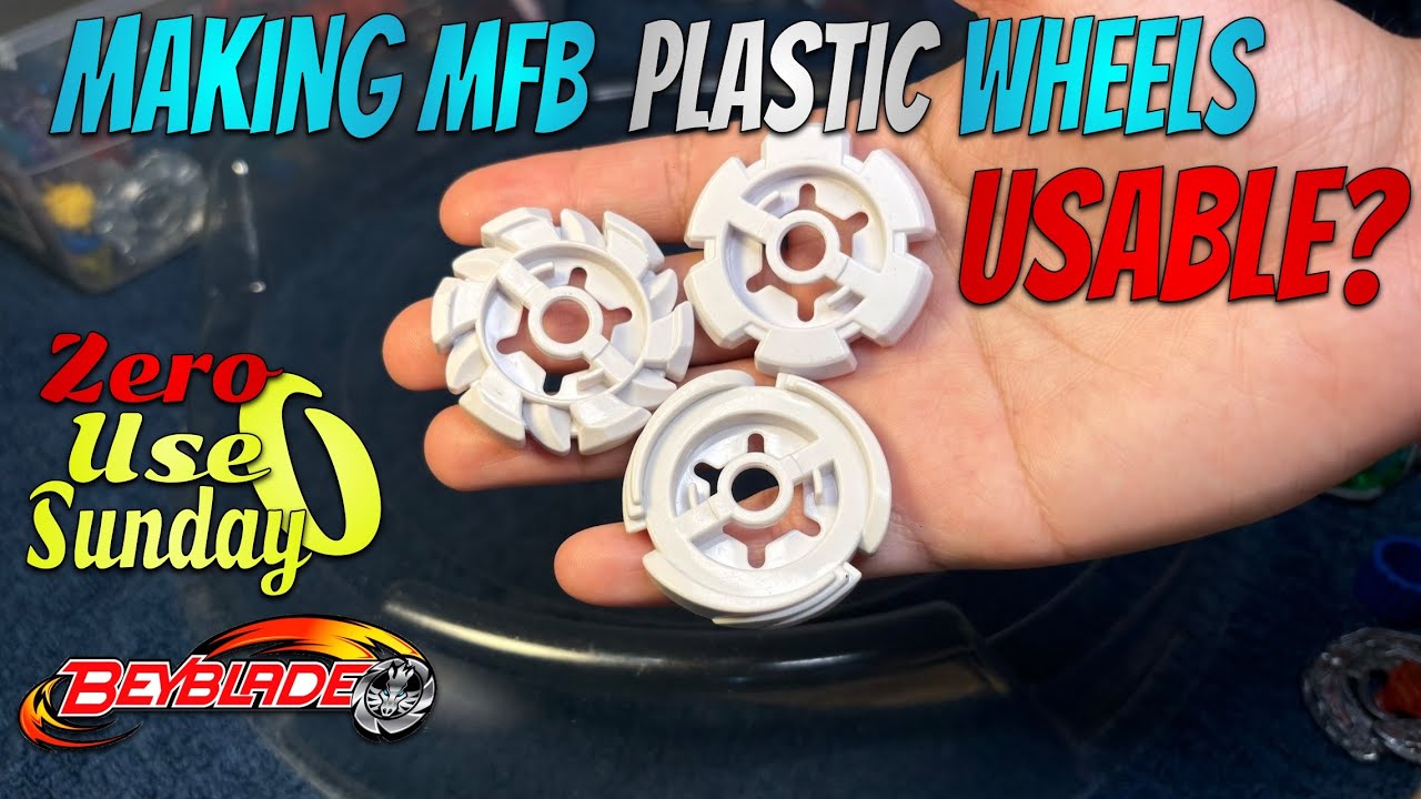 Trying to make the MFB plastic wheels usable?? (Beyblade Zero Use Sunday)