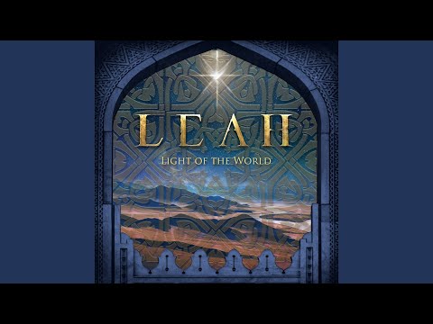 Leah - Light of the World