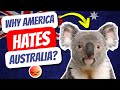 10 Things Americans Hate About Australia