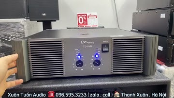 Ship Nhanh Để Anh Đi Chơi Tết : Đẩy Class TD 1500W / 1 kênh LX TD1500 về Hà Nội. Lh: 0965953233