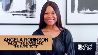 Angela Robinson Talks 'The Haves And The Have Nots' And 'The Color Purple'