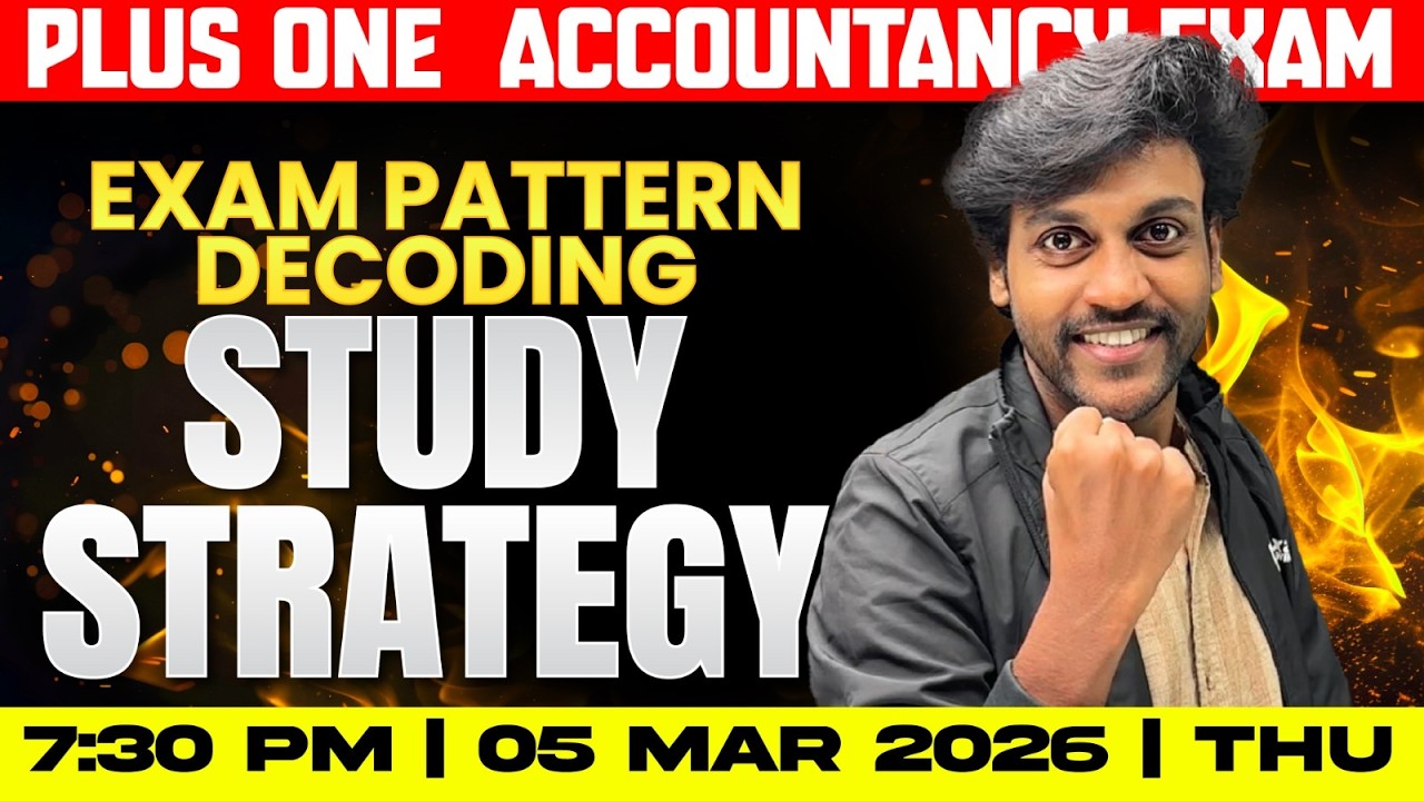+1 ACCOUNTANCY PUBLIC EXAM | EXAM PATTERN DECODING AND STUDY STRATEGY | EXAM WINNER