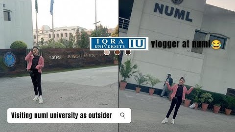 VISITING NUML UNIVERSITY AS A OUTSIDER | @IqraUniversitypakistan  VLOGGER AT #numl  😂| #dailyvlogs