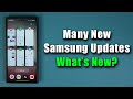 Multiple New Samsung Galaxy Updates  - What&#39;s New?