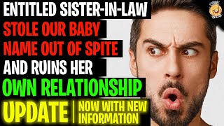 Entitled Sister-In-Law Stole Our Baby Name Out Of SPITE, Ruins Her Own Relationship r/Relationships