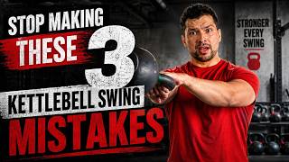 Stop Making These 3 Kettlebell Swing Mistakes