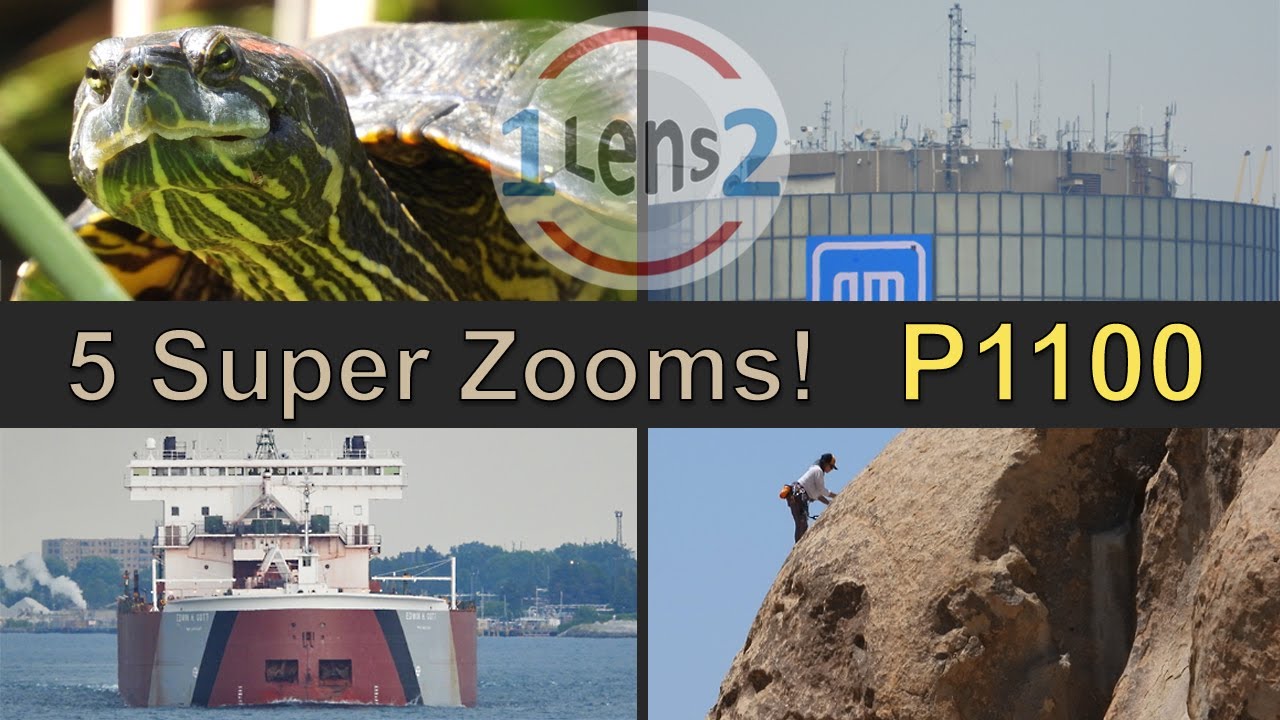 EP #3 - Variety of Nikon COOLPIX P1100 Zoom Tests