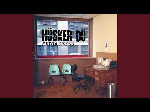 Hüsker Dü — Won't Change