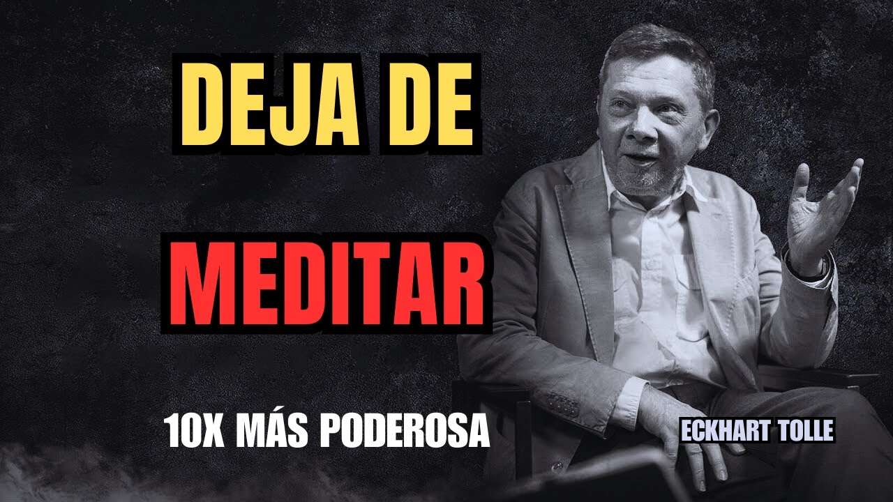Deja de Meditar (Esta Técnica de 2 Min Es 10x Más Poderosa) | Eckhart Tolle
