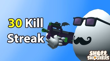 30 Kill Streak! | Shell Shockers