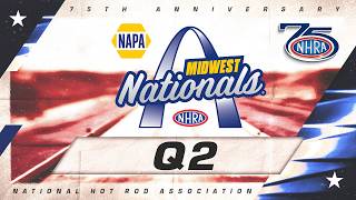 NAPA Auto Parts NHRA Midwest Nationals Mission Foods Series Qualifying Session 2