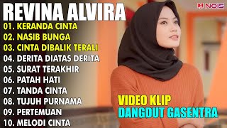 KERANDA CINTA, NASIB BUNGA | REVINA ALVIRA FULL ALBUM COVER 2024 | LAGU DANGDUT GASENTRA PAJAMPANGAN