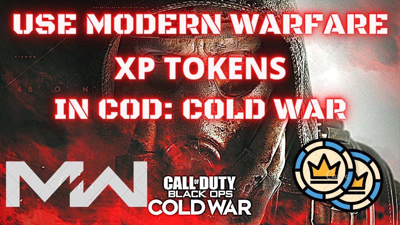How To Use Modern Warfare XP Tokens In Call Of Duty Cold War