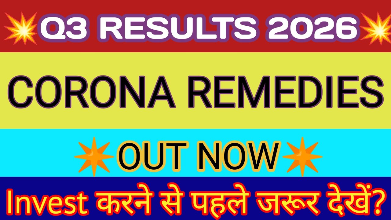 Corona Remedies Q3 Results🔴Corona Remedies Results🔴Corona Remedies Share Latest News🔴Corona Remedies