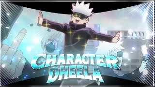Gojo Satoru - Character Dheela Amvedit Quick