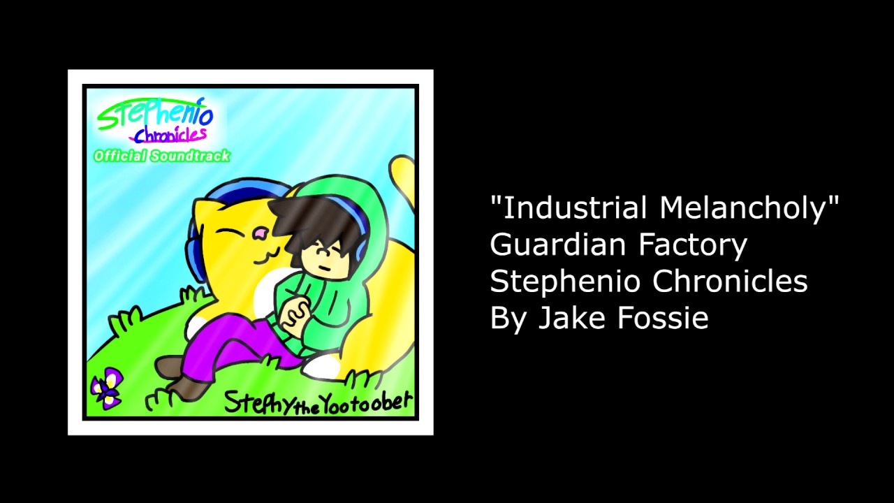 Industrial Melancholy (Guardian Factory) Stephenio Chronicles OST