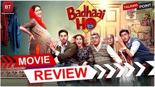 Badhaai Ho Movie Review | Ayushmann Khurrana, Sanya Malhotra | Divya Solgama | Talking Point