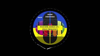 Puncher & Rohan (IT) - Space Frequency (Original Mix)